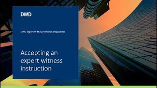 Understanding property litigation support when appointing a property expert witness - DWD webinar #1