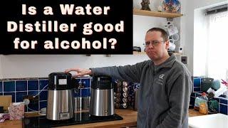 Is a Water Distiller any good for alcohol or do I need the Air Still?