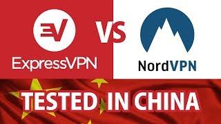 Do ExpressVPN & NordVPN work in China? FEB 2019