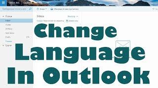 How To Change Unknown Language To English In Outlook