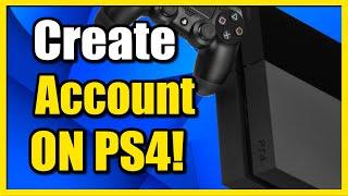 How to Create a NEW Account ON PS4 & Sign into PSN PS4 Tutorial