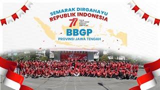 Semarak HUT ke-77 RI di BBGP Provinsi Jawa Tengah