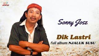 Sonny Josz - Dik Lastri Official Music Video
