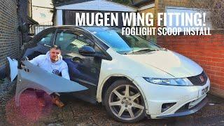 PROJECT TI - R HONDA CIVIC MK8 5DR TYPE R CONVERSION PT.3 MUGEN WINGS & FOGLIGHT SCOOP INSTALL