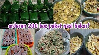 Orderan 200 box paket nasi bakar kerja keras sampe nggak tidur