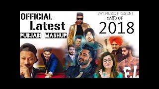 Punjabi Mashup 2018  Dj Mashup World  Top Most Bhangra Mashup Songs 2018 