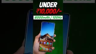 Best 5G phone under 10000 in 2024  6000mAh Battery 6GB + 128GB  120Hz Display