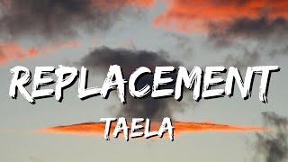 TAELA - Replacement Lyrics