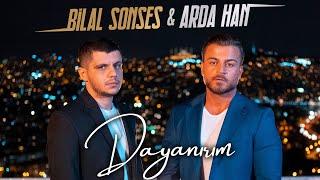 Bilal Sonses & Arda Han - Dayanırım Official Video