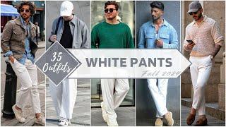 35 Ways to Style White Pants In Fall 2024  Mens Fashion