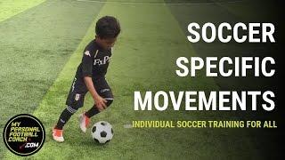 Soccer drills for all including U5 U6 U7 & U8 - Soccer Specific Movements