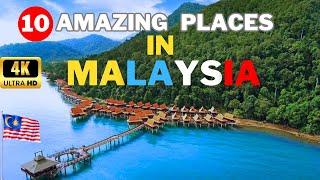 Top 10 places to visit in malaysia  Heaven on earth