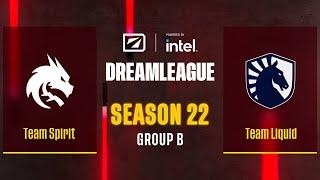 Dota2 - Team Spirit vs Team Liquid - Game 1 - DreamLeague Season 22 - Group B