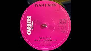 Ryan Paris - Dolce Vita Part II - Instrumental 1983