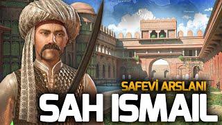 First Shah of Safavid Iran  Ismail I  FULL DOCUMENTARY