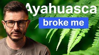 My First Ayahuasca Experience Was Hell What No One Tells You