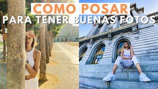 TIPS PARA POSAR EN VIAJES  Cómo tener buenas fotos  How to pose for travel photos