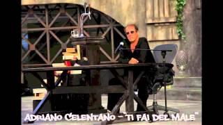 Adriano Celentano - Ti fai del male with lyricsparole in descrizione
