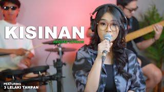 KISINAN - MASDDDHO REGGAE SKA COVER BY REGITA ECHA FT. @3lelakitampan