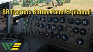 John Deere 6R Button Panel Overview
