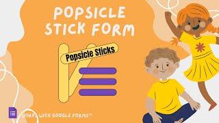 Popsicle Sticks Form by Alice Keeler