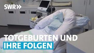 Sternenkinder Kein Mutterschutz nach Totgeburt ?  SWR Aktuell