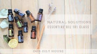 ESSENTIAL OIL 101 CRASH COURSE  ONLINE OIL CLASS