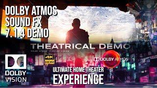 DOLBY ATMOS 7.1.4 - THEATRICAL SOUND FX PRO DEMO 4KHDR DOLBY VISION FILM DOWNLOAD AVAILABLE