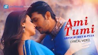 Ami Tumi  Arfin Rumey & Puja  Tarkata  Movie Song  Arefin Shuvo & Mim