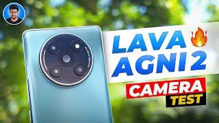 Lava Agni 2 5G - Ultimate Camera Test 