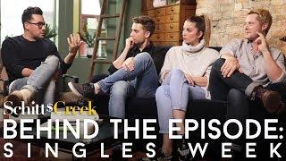 Singles Week  Behind the Episode  Schitts Creek