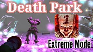 Death Park  Full Gameplay  Extreme Mode  Joker Game  2023 Good Ending  Pro Player