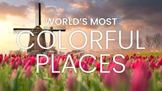 World’s Most Colorful Places  Most Colorful Places on Earth  Colorful Travel #travel #vlog