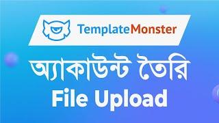 How to Create TemplateMonster Account and File upload  TemplateMonster Seller Account