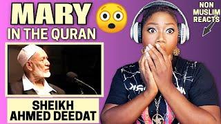 CHRISTIAN REACTS to Mary In The Quran - Ahmed Deedat  So Shocking Truth About Mary Mother of Jesus