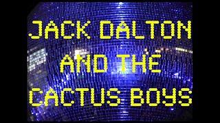 Jack Dalton & the Cactus Boys - Live at FKK