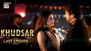 Khudsar Last Episode  29 July 2024 English Subtitles  ARY Digital Drama