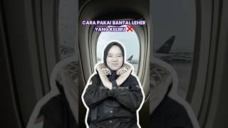 CARA PAKAI BANTAL LEHER YANG BENAR  #ventourtravel #travelumroh #tipsandtricks #travel #umroh