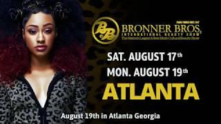 Bronner Bros August 2019 Show Promo