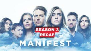 Manifest Season 3 Recap