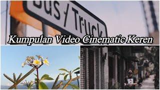 Kumpulan Video Cinematic Keren Viral #capcut #tiktokvideo #cinematic #rungkad