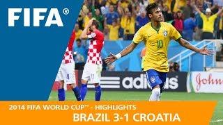 Brazil v Croatia  2014 FIFA World Cup  Match Highlights