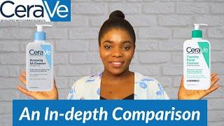 Cerave Foaming Facial Cleanser  Vs Cerave Renewing SA cleanser  Dr Janet