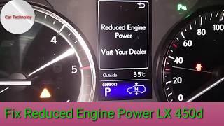 How to fixed reduced Engine power Lexus LX 450d Diesel 100%