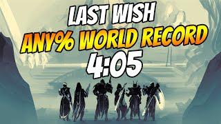 Destiny 2 Last Wish Any% WR Speedrun in 405