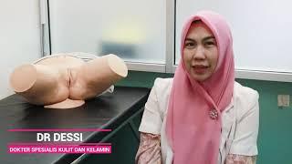 PEMERIKSAAN FISIK GENETALIA PRIA WANITA - DR ALIDA & DR DESSI