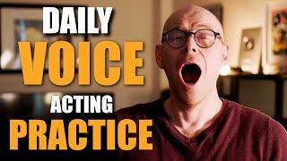 A Daily VOICE ACTING Practice For All