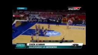 ERGİN ATAMAN   BASKETBOL AKTÜEL 02 ARALIK 2013