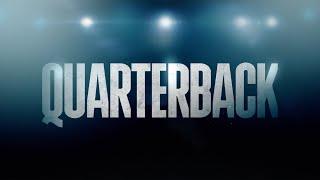 Quarterback is NOW STREAMING only on Netflix