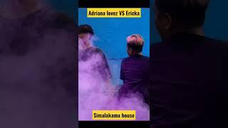 house simalakama  adriana livez VS ericka